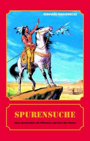 Kara Ben Nemsi Geschichte von Rolf Dernen "Unter dem Sklavenjoch". Winnetou Geschichten von Jutta Laroche "Der Fall Henry Wheeler" und Reinhard Marheinecke "Auf dem Kriegspfad".