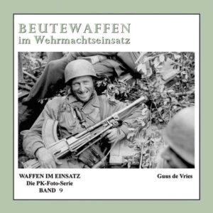 Beutewaffen im Wehrmachtseinsatz | Bundesamt für magische Wesen