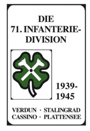 Die 71. Infanterie-Division 1939-1945 | Bundesamt für magische Wesen