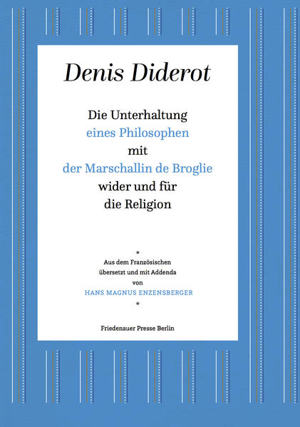 Die Marschallin de Broglie, fromme Katholikin, und der glaubenslose Philosoph Crudeli versenken sich in ein Gespräch über den Sinn der Religion. Worauf lohnt es sich im Diesseits zu verzichten für eine etwaige Belohnung im Himmel? Was würde sich ändern, legte man den Glauben ab? Denis Diderots heiteres Schelmenstück gibt hierauf glücklicherweise keine Antwort, sondern vermisst leichtfüßig, doch mit Tiefe, das Terrain