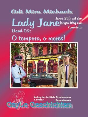 Lady Jane, Band 02: O tempora, o mores! | Bundesamt für magische Wesen
