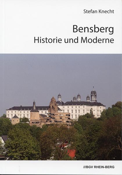 Bensberg. Historie und Moderne | Bundesamt für magische Wesen