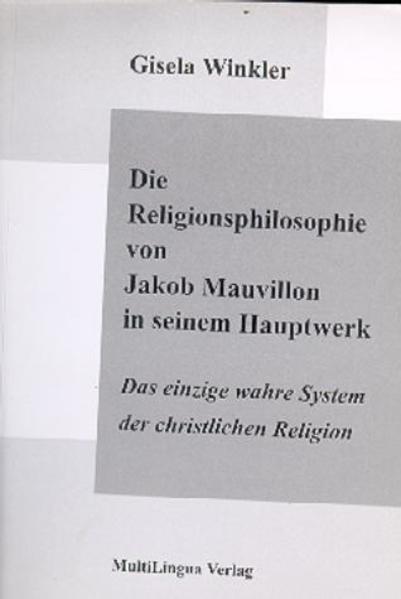 Jakob Mauvillons religionsphilosophisches Hauptwerk fand ein vielfaches Echo in der gelehrten Öffentlichkeit. Es herrschte Unsicherheit darüber, ob das Werk ernst gemeint sei, und Ablehnung oder herbe Kritik wurden ihm zunächst von der maßgeblichen theologischen Seite und überhaupt von anerkannten Gelehrten zuteil. Das änderte sich bald, so daß allen nun klar wurde: Hier hat man es mit einem Autor zu tun, der nicht nur konstruktive Kritik an der herrschenden Kirchenlehre übt, sondern dem es offensichtlich um die Reinheit einer natürlichen Religion geht und um ihre Präsenz im religiösen Leben des Laien. Das heißt, wie Gott den Menschen tatsächlich betroffen macht und wie die natürliche Religion schon in der Bibel bezeugt ist, an der sich Mauvillon trotz aller Kritik im dritten Teil des Werkes dann wiederum orientiert. Somit nimmt das Buch auch im religiösen Bereich eine wichtige Stelle ein bei der Institutionalisierung des praktischen Laienchristentums, und in seiner Vielschichtigkeit darf es ein „Manifest der Aufklärung” genannt werden.