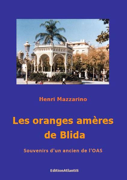 "À travers mon histoire, c’est l’histoire de beaucoup de mes camarades de combat civils ou militaires qui, dans l’ombre, ont essayé de sauver l’Algérie française. Certains y ont laissé leur vie, d’autres ont fait de la prison. D’autres encore, chanceux, sont passés au travers de tout. C’est à eux tous que je veux rendre hommage." « Jusqu’à présent, je ne suis jamais arrivé à raconter cette histoire jusqu’au bout, tellement l’émotion me prend à la gorge. Et là de nouveau tout surgit devant moi, la guerre, les trahisons, l’insécurité permanente, le risque de se faire enlever, de se faire arrêter et toute cette atmosphère de débandade générale, les tas d’ordures qui brûlent sur les trottoirs, une ville qui se meurt, les avions et les bateaux au compte-gouttes, les amis qui sont morts, ceux qui ont été enlevés… Comment peut-on pardonner ?… » À partir d’octobre 1960, le sous-officier de l'Armée de l'Air Henri Mazzarino organise la résistance à Blida. Quelques mois plus tard, « Mazza » rejoint l’OAS avec son groupe. En octobre 1961, il déserte et passe dans la clandestinité. Blida sera la "seule ville où l’OAS prend un caractère représentatif" (Pierre Montagnon, "La Guerre d’Algérie"). Dans ce livre, il décrit son parcours entre 1958 et 1964, un parcours qui fut très dangereux, parfois rocambolesque, souvent émouvant.