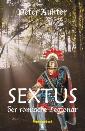 Sextus der römische Legionär | Bundesamt für magische Wesen