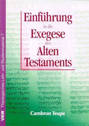 Einführung in die Exegese des Alten Testamentes | Bundesamt für magische Wesen