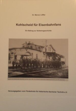 Kohlscheid für Eisenbahnfans | Bundesamt für magische Wesen