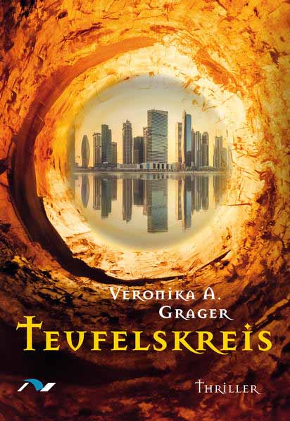 Teufelskreis | Veronika A. Grager