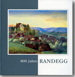 800 Jahre Randegg
