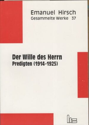Emanuel Hirsch - Gesammelte Werke / Der Wille des Herrn | Bundesamt für magische Wesen
