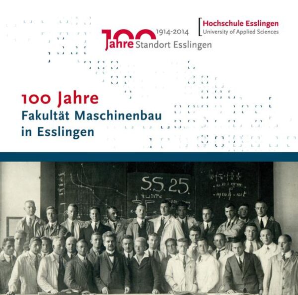 100 Jahre Fakultät Maschinenbau in Esslingen | Bundesamt für magische Wesen