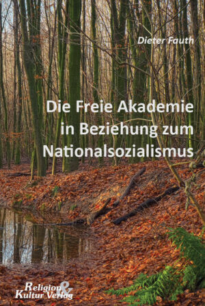 Die Freie Akademie in Beziehung zum Nationalsozialismus | Bundesamt für magische Wesen