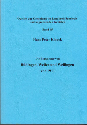 Die Einwohner von Büdingen, Weiler und Wellingen vor 1911 | Hans Peter Klauck