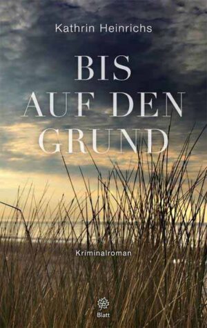 Bis auf den Grund Anton und Zofia: der 2. Fall | Kathrin Heinrichs