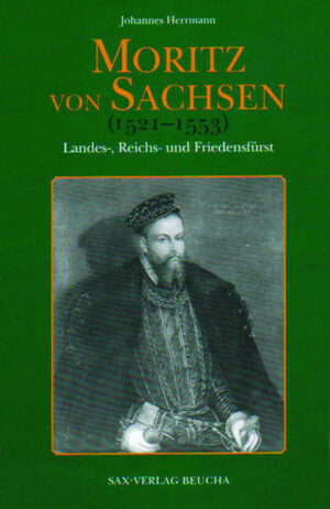 Moritz von Sachsen (15211553) | Bundesamt für magische Wesen
