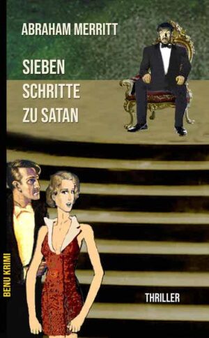 Sieben Schritte zu Satan | Abraham Merritt