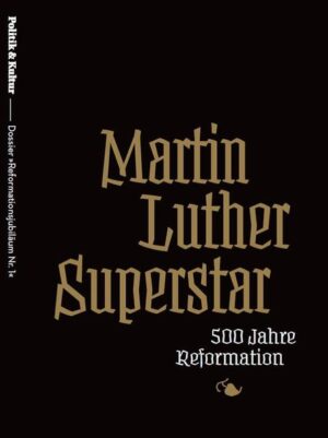Martin Luther Superstar | Bundesamt für magische Wesen