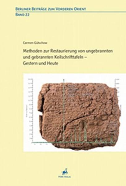 Methoden zur Restaurierung von ungebrannten und gebrannten Keilschrifttafeln  Gestern und Heute | Bundesamt für magische Wesen