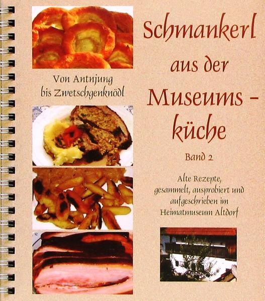 Der zweite Band der erfolgreichen Altdorfer Museumsköche! Gerichte der reinen Freude aus Zutaten, die es bei uns gibt, kurze Rezepte würzig erklärt.