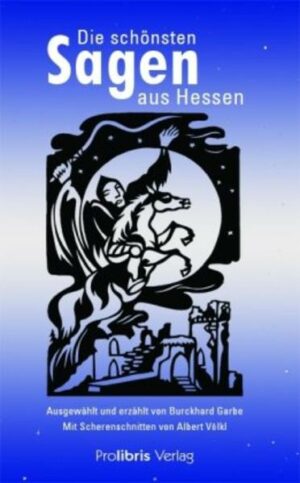 Die schönsten Sagen aus Hessen | Bundesamt für magische Wesen