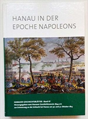 Hanau in der Epoche Napoleons | Bundesamt für magische Wesen