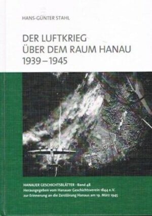 Der Luftkrieg über dem Raum Hanau 1939-1945 | Bundesamt für magische Wesen
