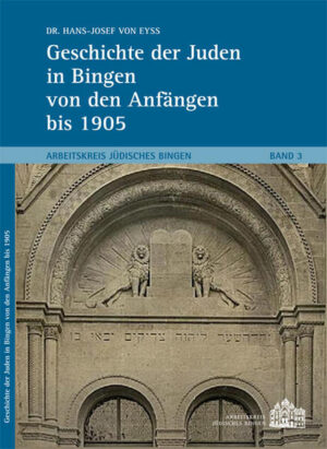 Geschichte der Juden in Bingen von den Anfängen bis 1905 | Bundesamt für magische Wesen