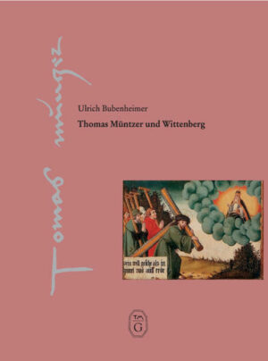 Thomas Müntzer und Wittenberg | Bundesamt für magische Wesen