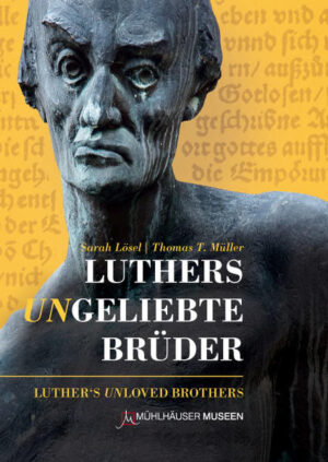 Luthers ungeliebte Brüder - Alternative Reformationsideen in Thüringen | Bundesamt für magische Wesen