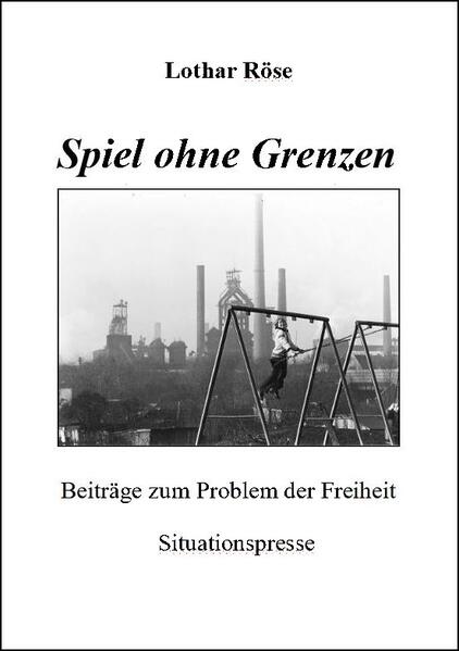 Spiel ohne Grenzen | Lothar Röse