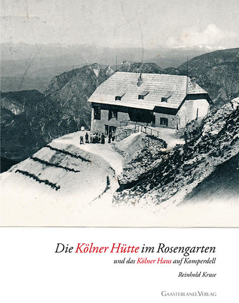 Die Kölner Hütte im Rosengarten | Bundesamt für magische Wesen