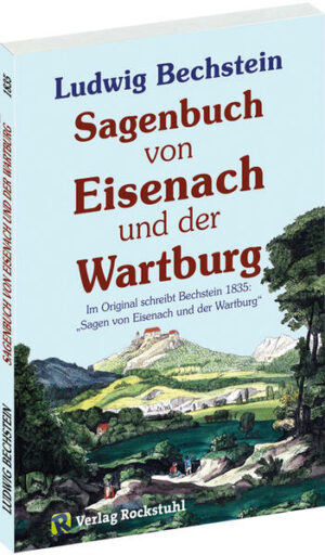 Sagenbuch von Eisenach und der Wartburg | Bundesamt für magische Wesen