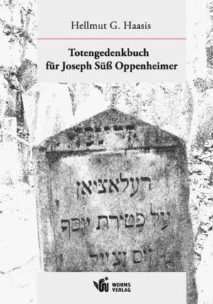 Totengedenkbuch für Joseph Süß Oppenheimer | Bundesamt für magische Wesen