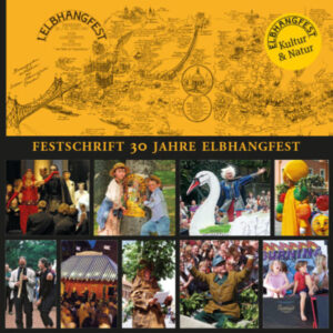 Festschrift 30 Jahre Elbhangfest | Bundesamt für magische Wesen