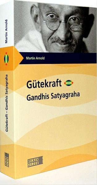 Gütekraft - Gandhis Satyagraha | Bundesamt für magische Wesen