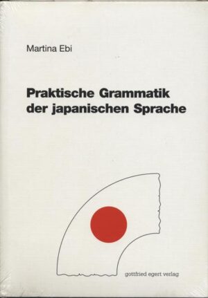 Praktische Grammatik der japanischen Sprache | Bundesamt für magische Wesen