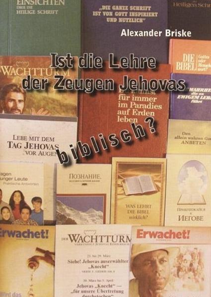Ist die Lehre der Zeugen Jehovas biblisch? | Bundesamt für magische Wesen
