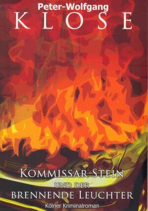 Kommissar Stein und der brennende Leuchter | Peter-Wolfgang Klose