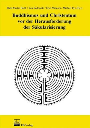 Buddhismus und Christentum vor der Herausforderung der Säkularisierung. Dt. /Engl. | Bundesamt für magische Wesen