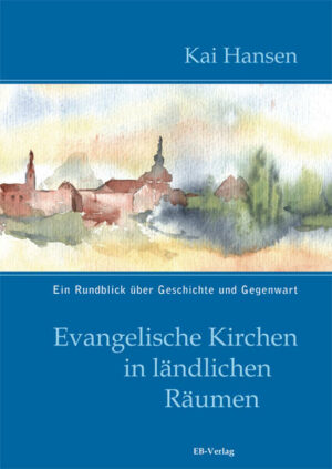 Evangelische Kirchen in ländlichen Räumen | Bundesamt für magische Wesen