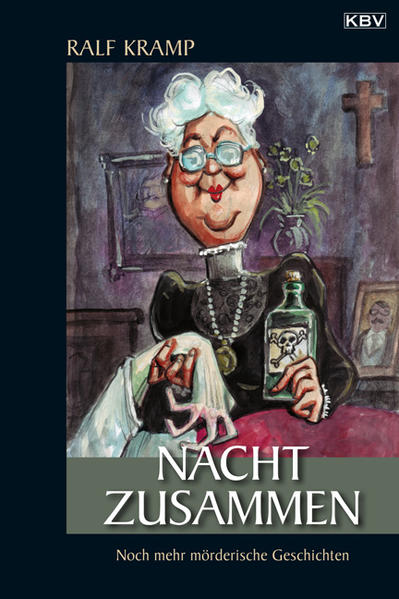 Nacht zusammen Noch mehr mörderische Geschichten | Ralf Kramp