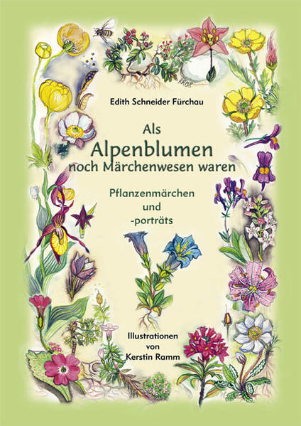 Als Alpenblumen noch Märchenwesen waren | Bundesamt für magische Wesen