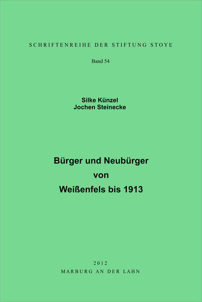 Bürger und Neubürger von Weißenfels bis 1913 | Bundesamt für magische Wesen