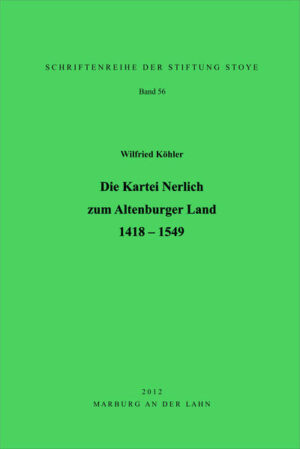 Die Kartei Nerlich zum Altenburger Land 1418-1549 | Bundesamt für magische Wesen