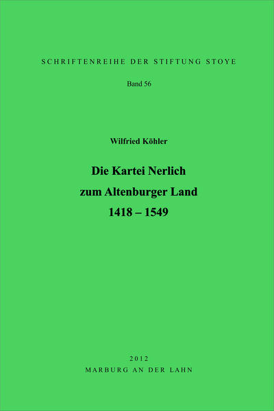 Die Kartei Nerlich zum Altenburger Land 1418-1549 | Bundesamt für magische Wesen