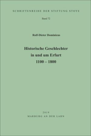 Historische Geschlechter in und um Erfurt 1100 - 1800 | Bundesamt für magische Wesen