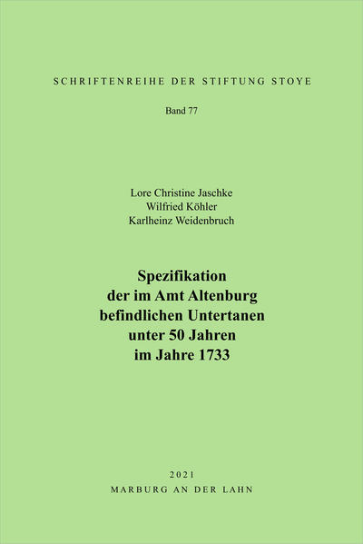 Spezifikation der im Amt Altenburg befindlichen Untertanen unter 50 Jahren im Jahre 1733 | Bundesamt für magische Wesen