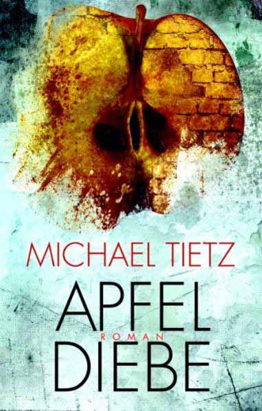 Apfeldiebe | Michael Tietz