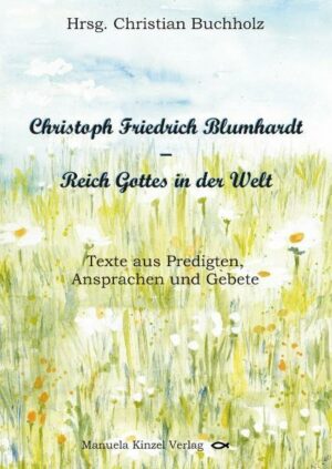 Christoph Friedrich Blumhardt - Reich Gottes in der Welt | Bundesamt für magische Wesen