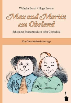 Die erste - und dazu äußerst gelungene! - Übertragung von Wilhelm Buschs unsterblichem Klassiker in den Dialekt von Oberschwaben.